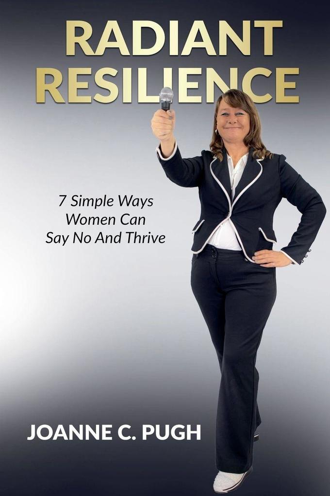 RADIANT RESILIENCE