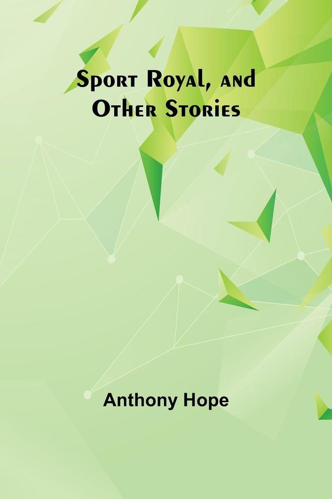Sport Royal and Other Stories