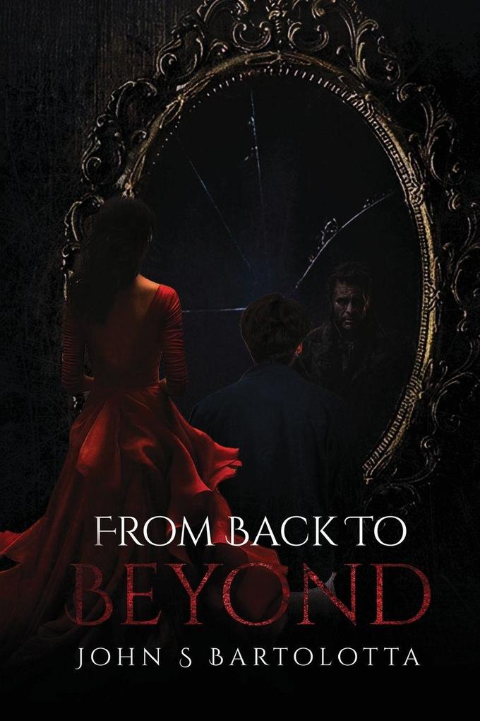 From Back to Beyond