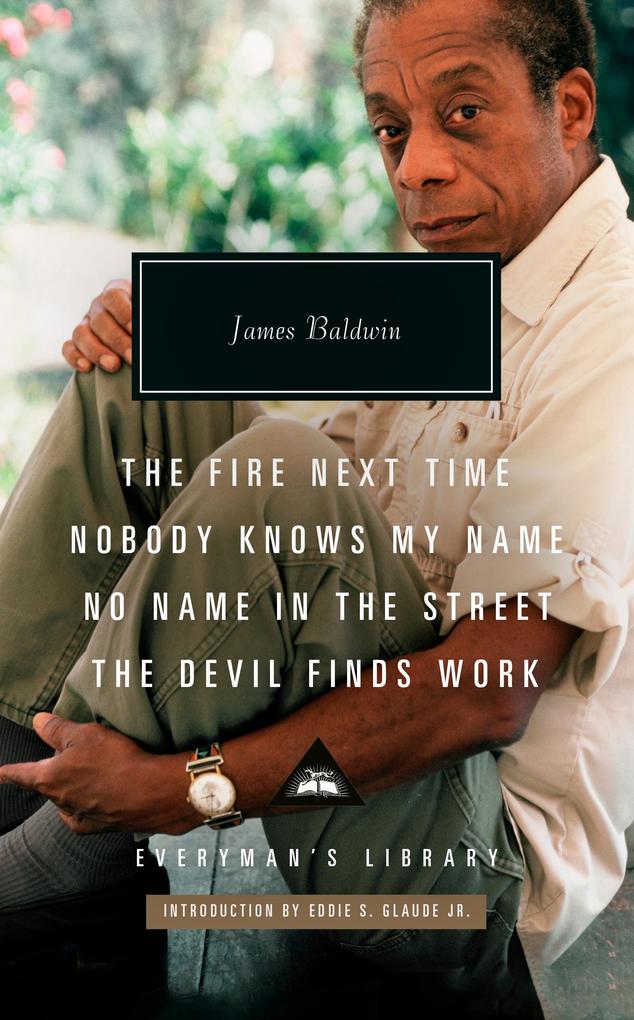 Random House Uk Ltd The Fire Next Time; Nobody Knows My Name; No Name In The Street; The Devil Finds Work
