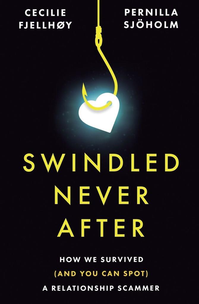 Swindled Never After
