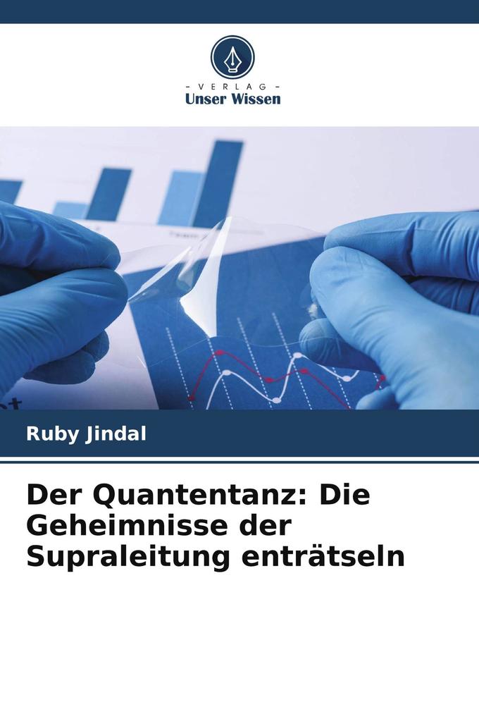 Der Quantentanz: Die Geheimnisse der Supraleitung enträtseln