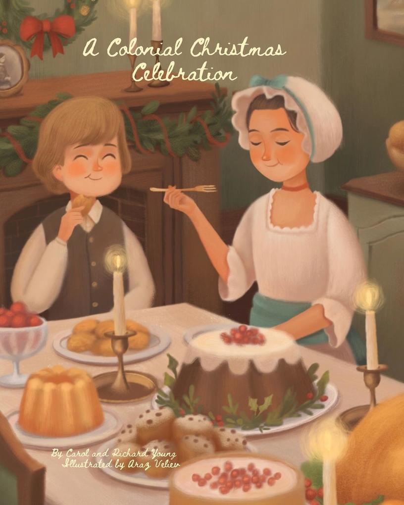 A Colonial Christmas Celebration