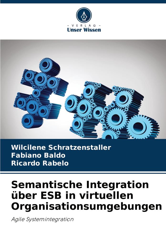 Semantische Integration über ESB in virtuellen Organisationsumgebungen