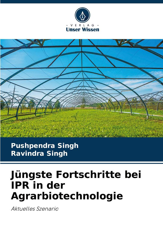 Jüngste Fortschritte bei IPR in der Agrarbiotechnologie