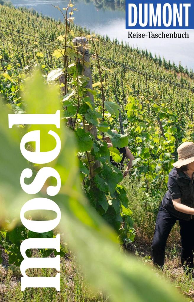 DUMONT Reise-Taschenbuch E-Book Mosel