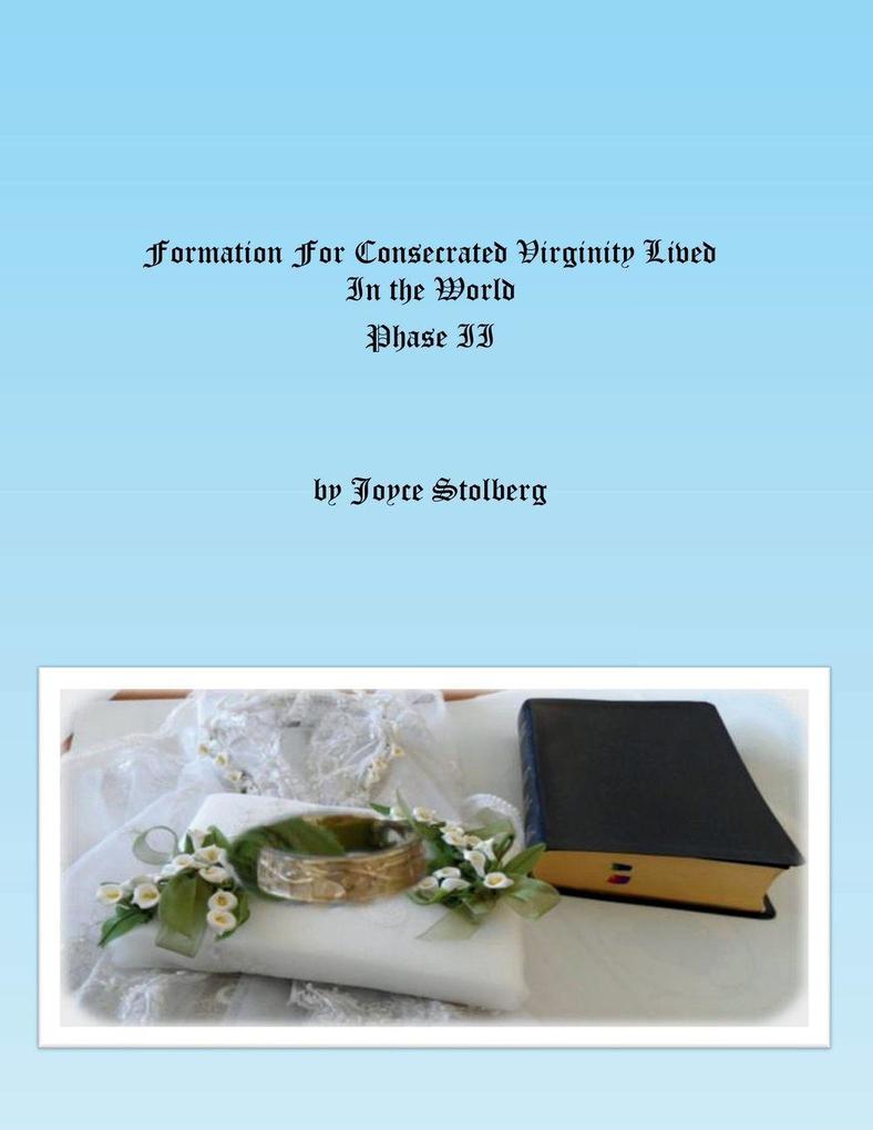 Formation for Consecrated Virginity Lived in the World
