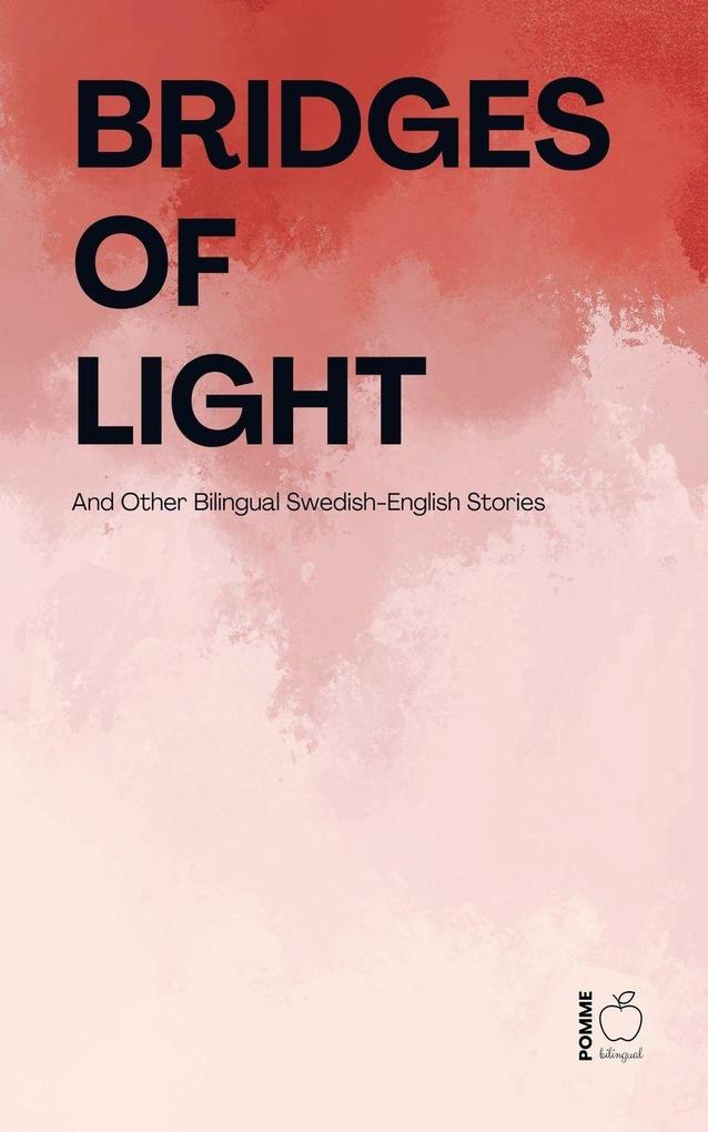 Bridges of Light