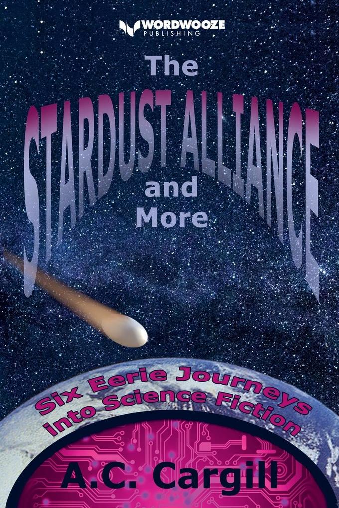 The Stardust Alliance and More