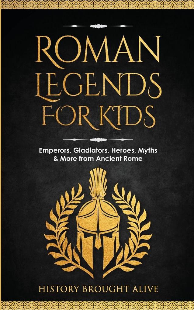 Roman Legends For Kids