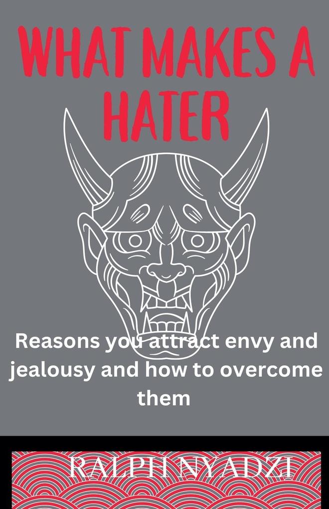 Why People Hate You