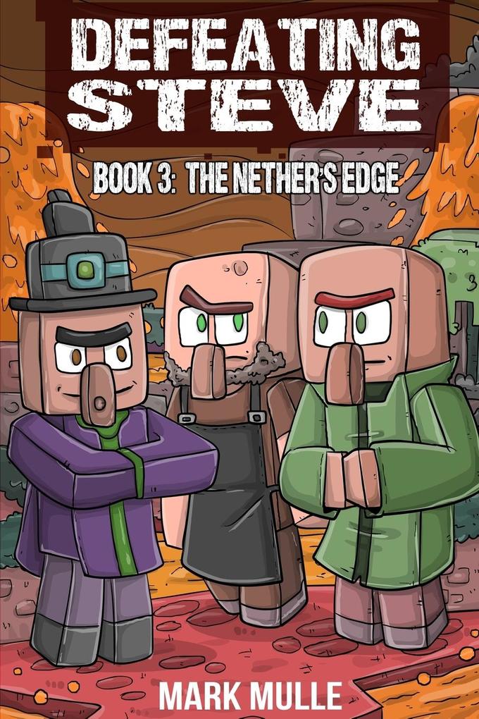 Defeating Steve Book 3