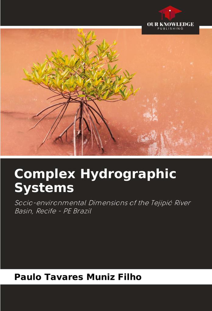 Complex Hydrographic Systems
