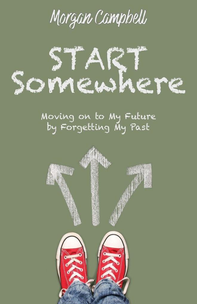Start Somewhere