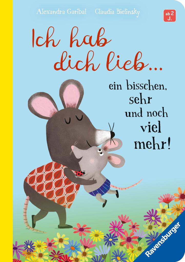Ravensburger Verlag Ich Hab Dich Lieb Ein Bisschen Sehr Und Noch Viel Mehr!