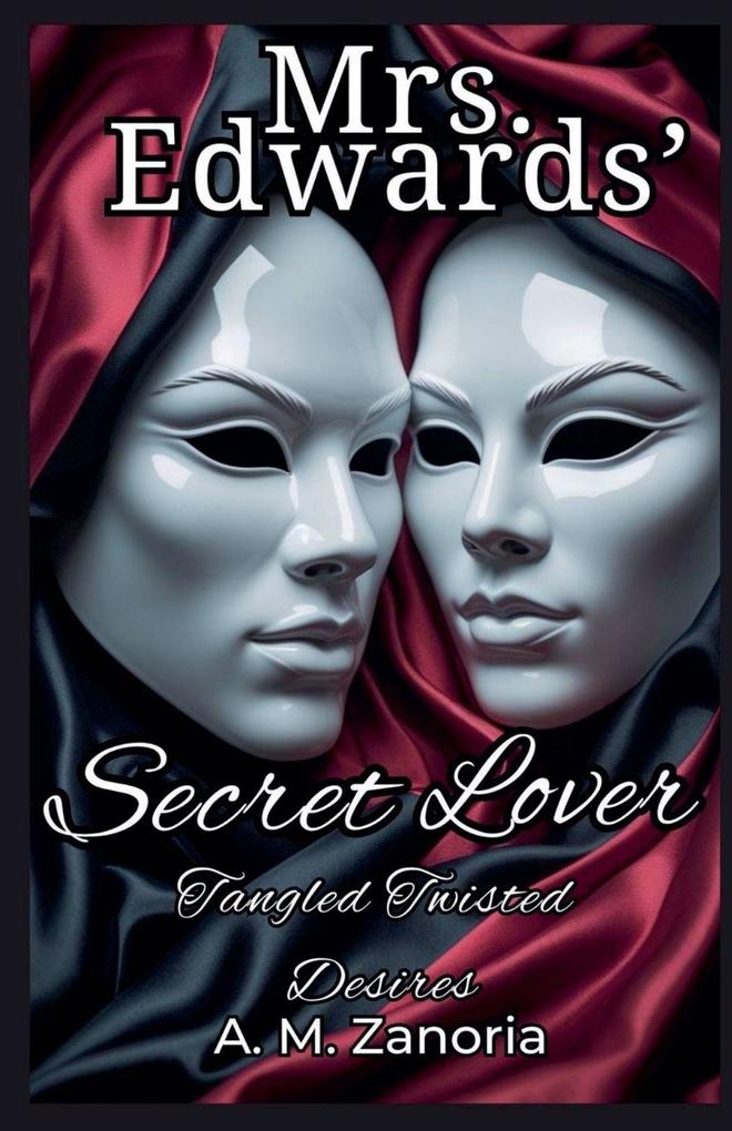 Mrs. Edwards' Secret Lover