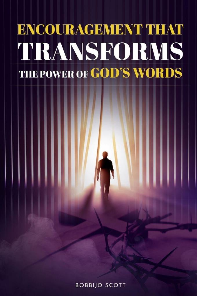 Encouragement That Transforms