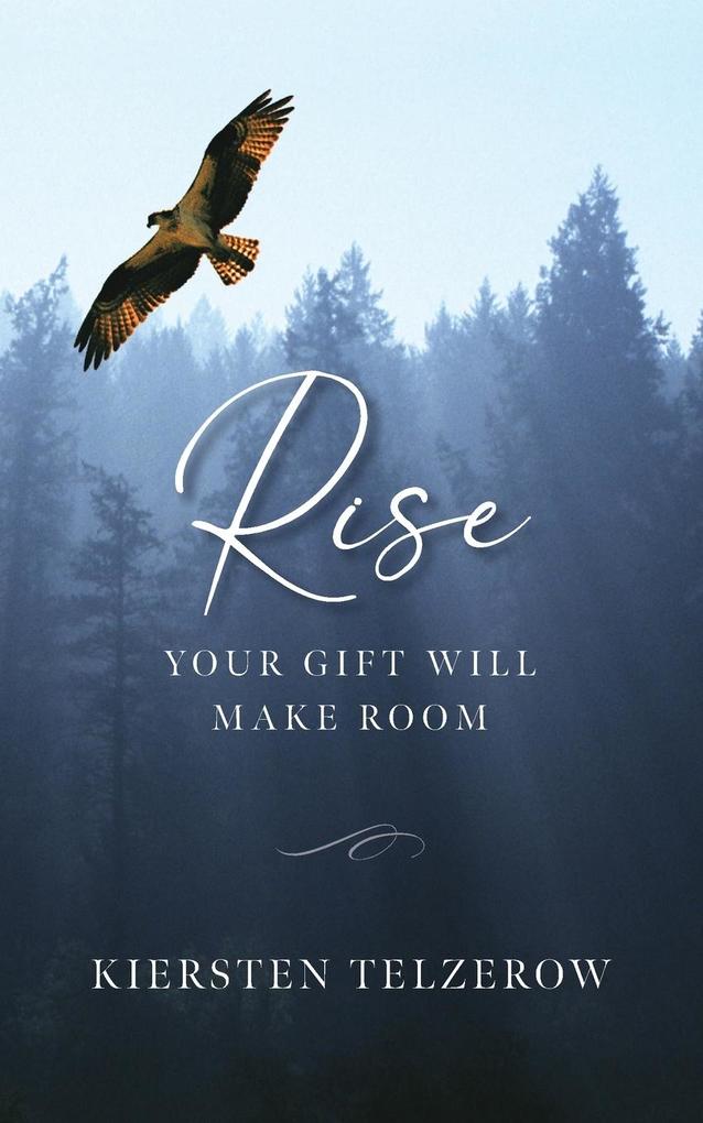 Rise