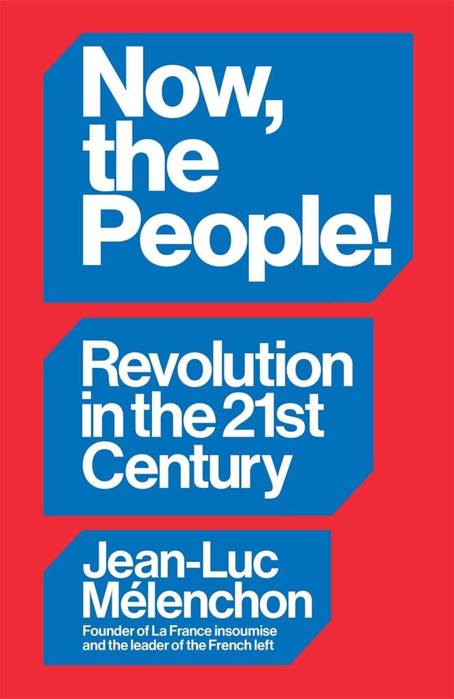 Verso Books Now The People! Revolution In The Twenty-First Century