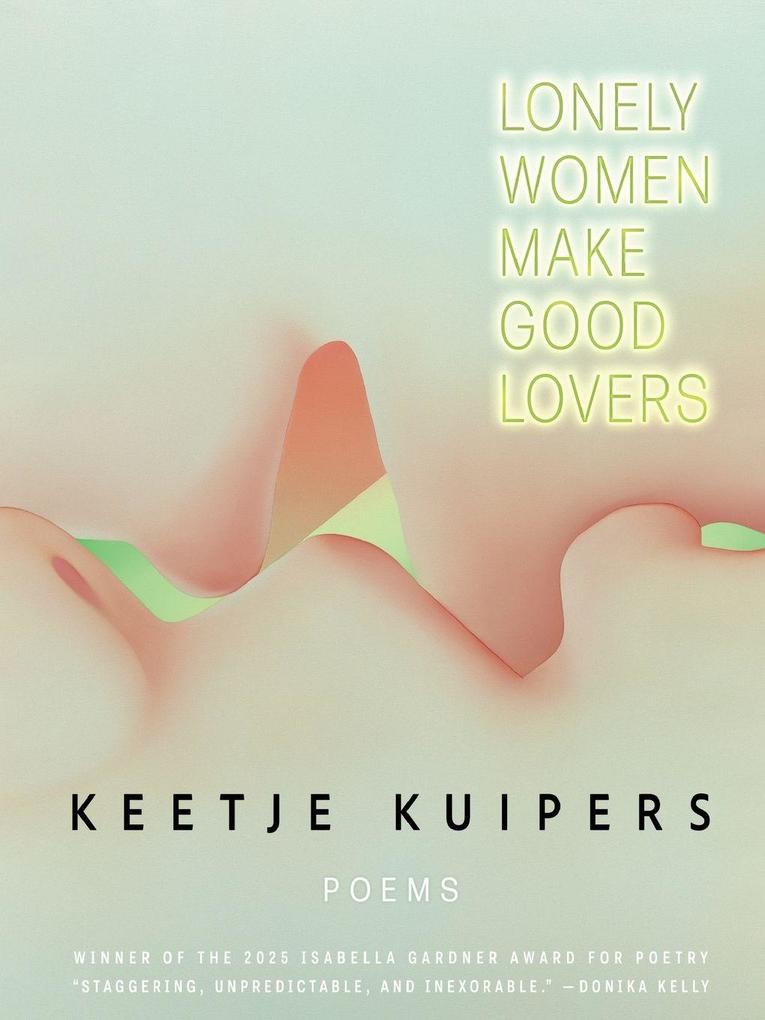 Lonely Women Make Good Lovers