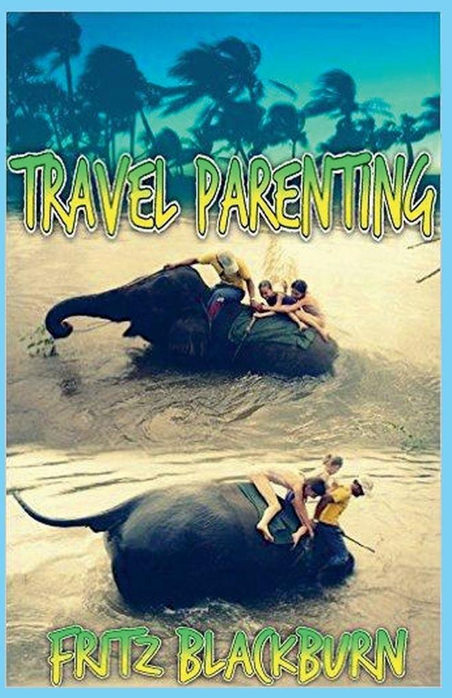Travel Parenting