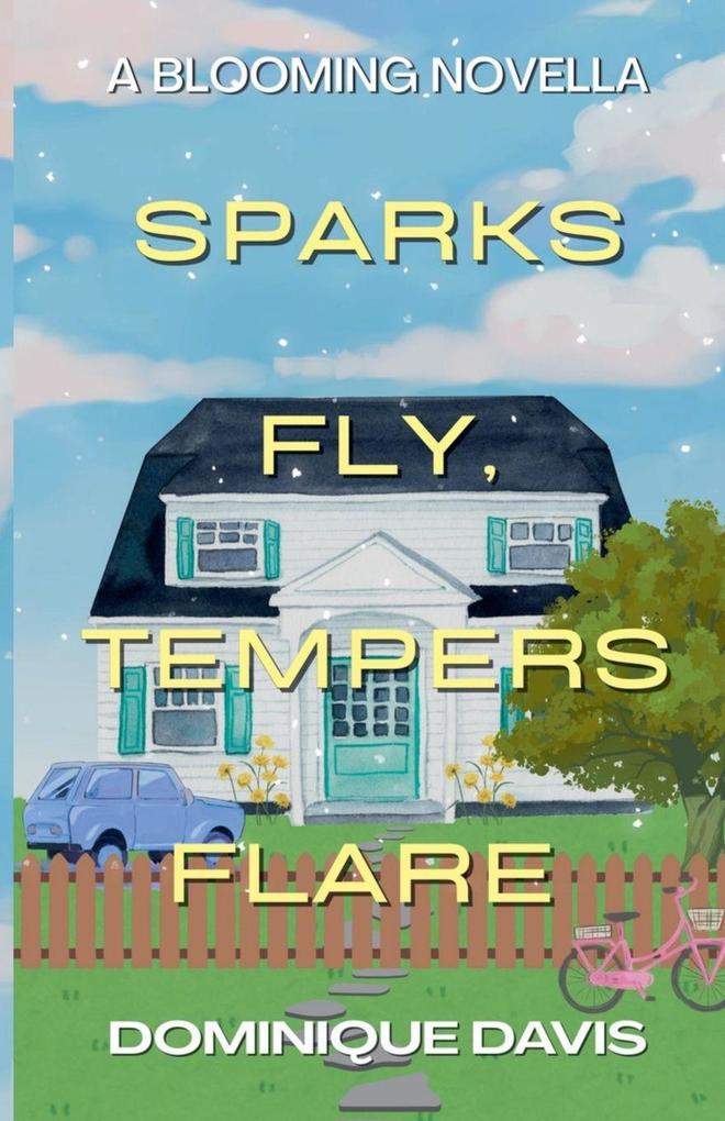 Sparks Fly Tempers Flare