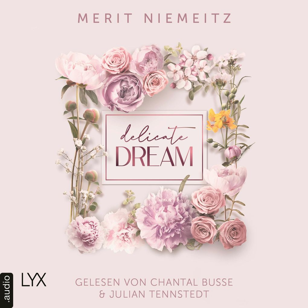 Delicate Dream - Evergreen Empire Teil 1