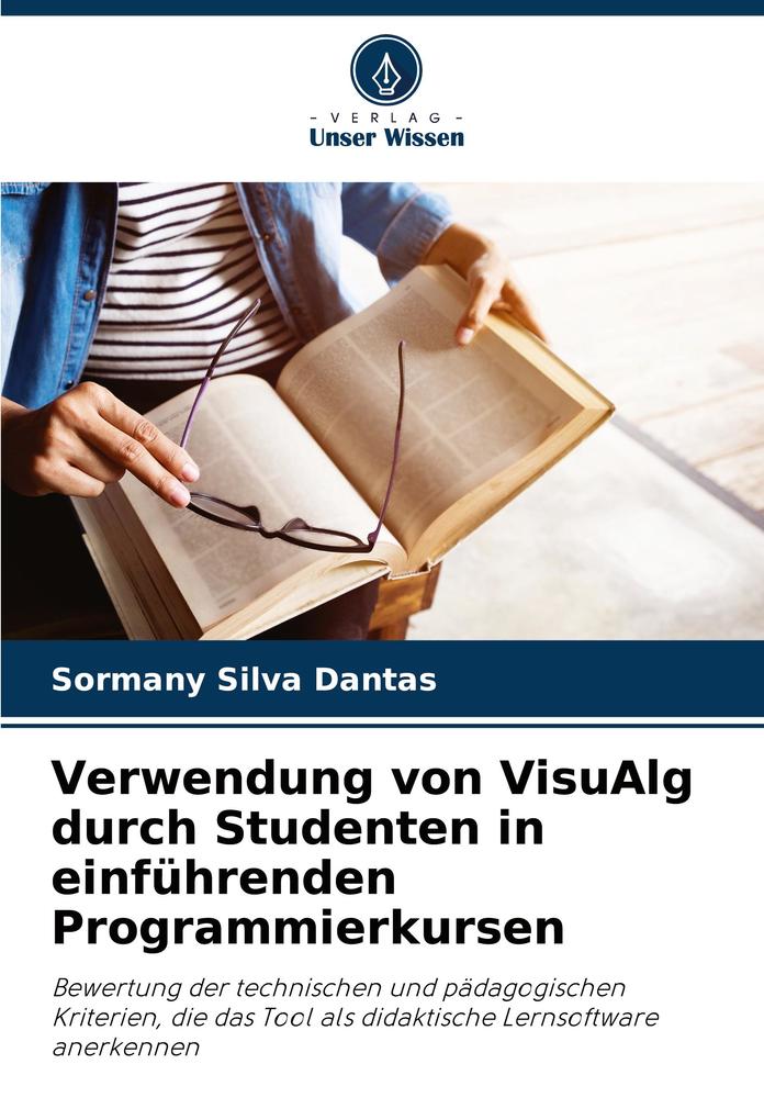 Verwendung von VisuAlg durch Studenten in einführenden Programmierkursen