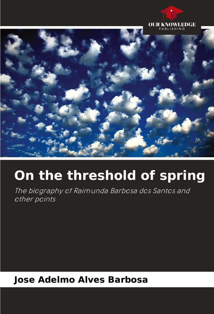 On the threshold of spring