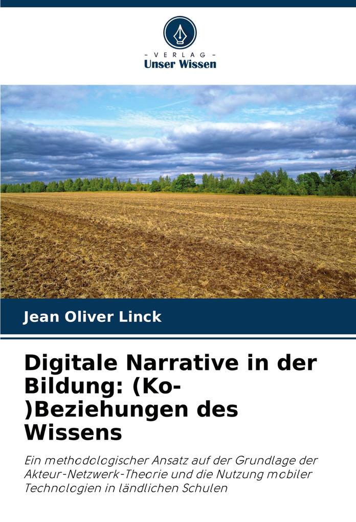 Digitale Narrative in der Bildung: (Ko-)Beziehungen des Wissens