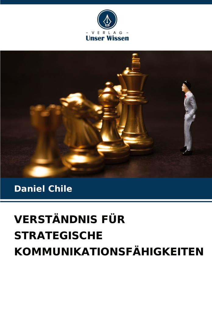 VERSTÄNDNIS FÜR STRATEGISCHE KOMMUNIKATIONSFÄHIGKEITEN