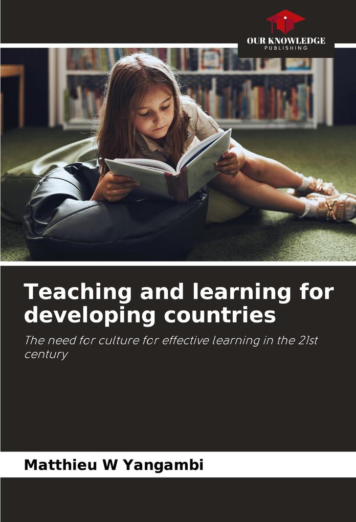 Teaching and learning for developing countries