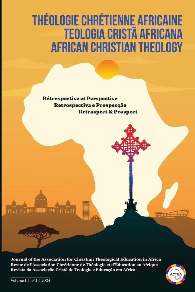 African Christian Theology Volume 1 Number 1 March 2024