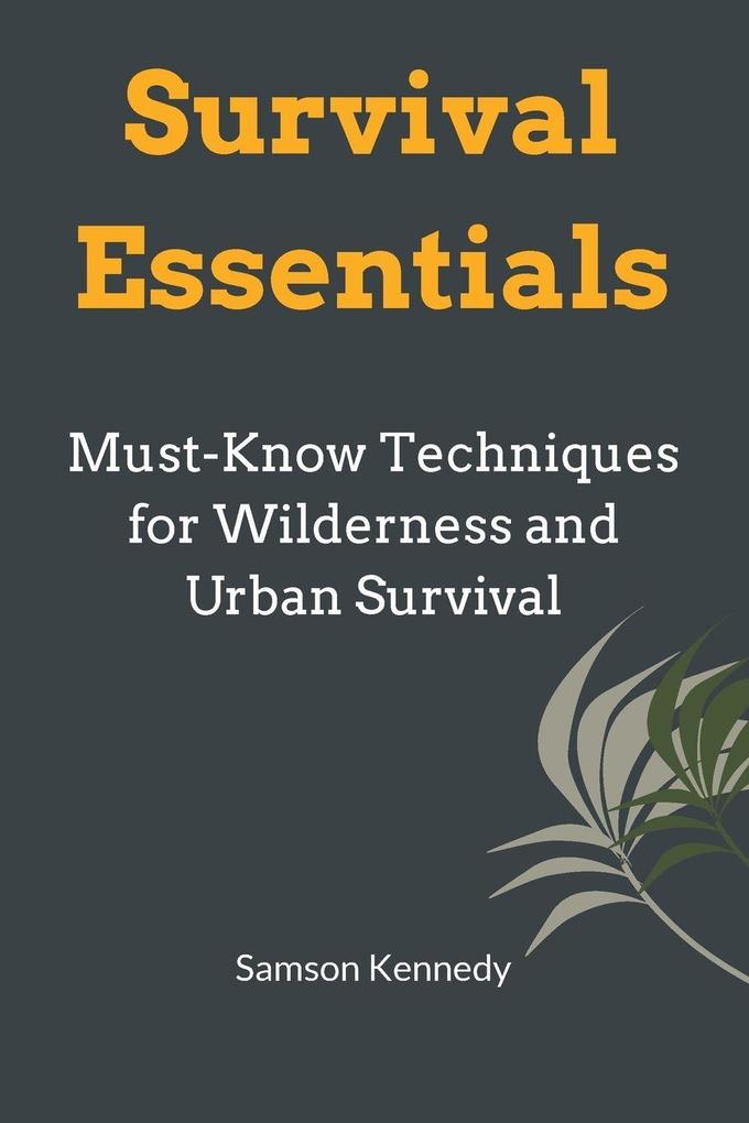 Survival Essentials