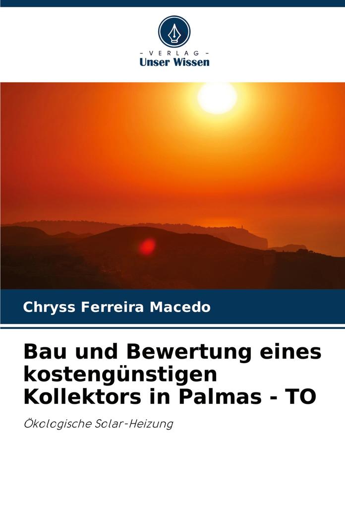 Bau und Bewertung eines kostengünstigen Kollektors in Palmas - TO