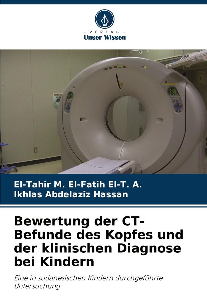 Bewertung der CT-Befunde des Kopfes und der klinischen Diagnose bei Kindern