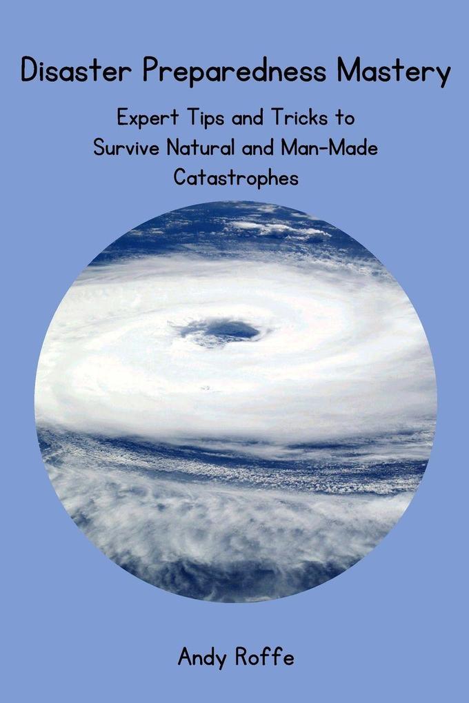 Disaster Preparedness Mastery