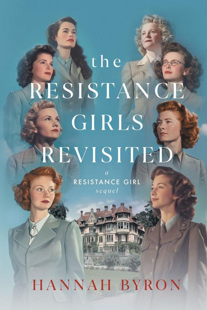 The Resistance Girls Revisited