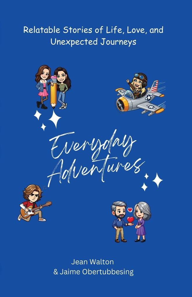 Everyday Adventures
