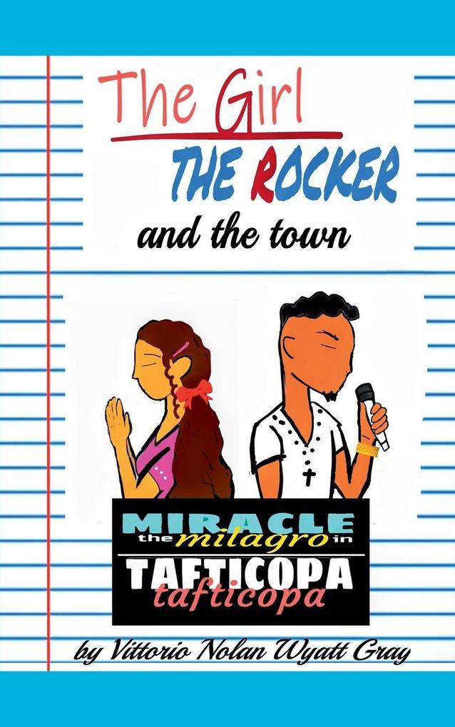 The Girl The Rocker and The Town