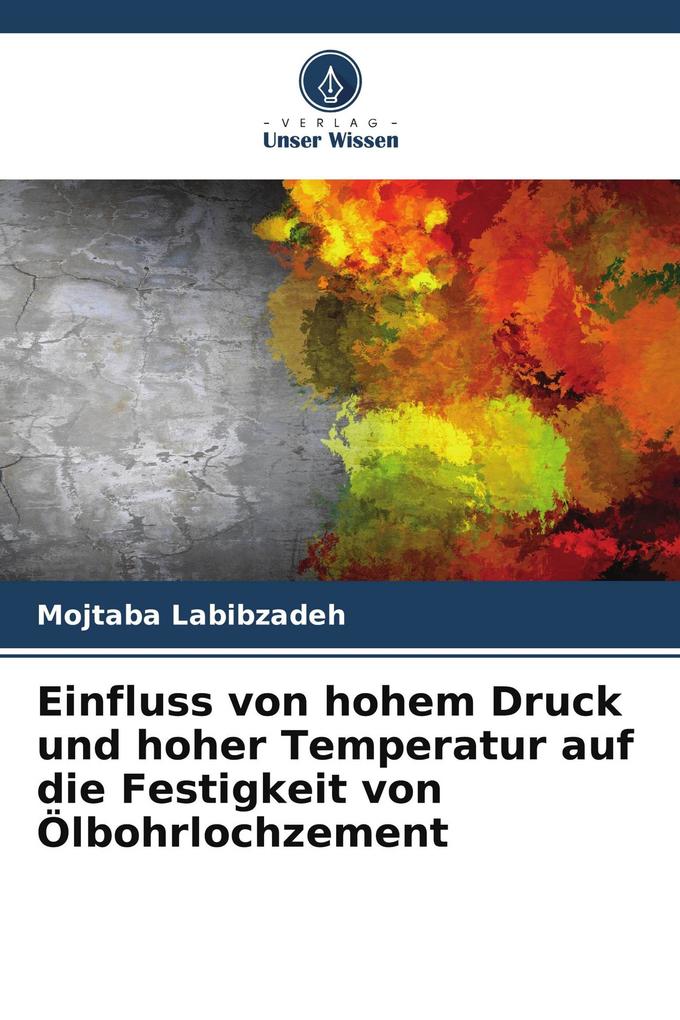 Einfluss von hohem Druck und hoher Temperatur auf die Festigkeit von Ölbohrlochzement