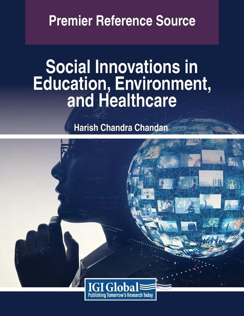 Social Innovations in Education Environment and Healthcare