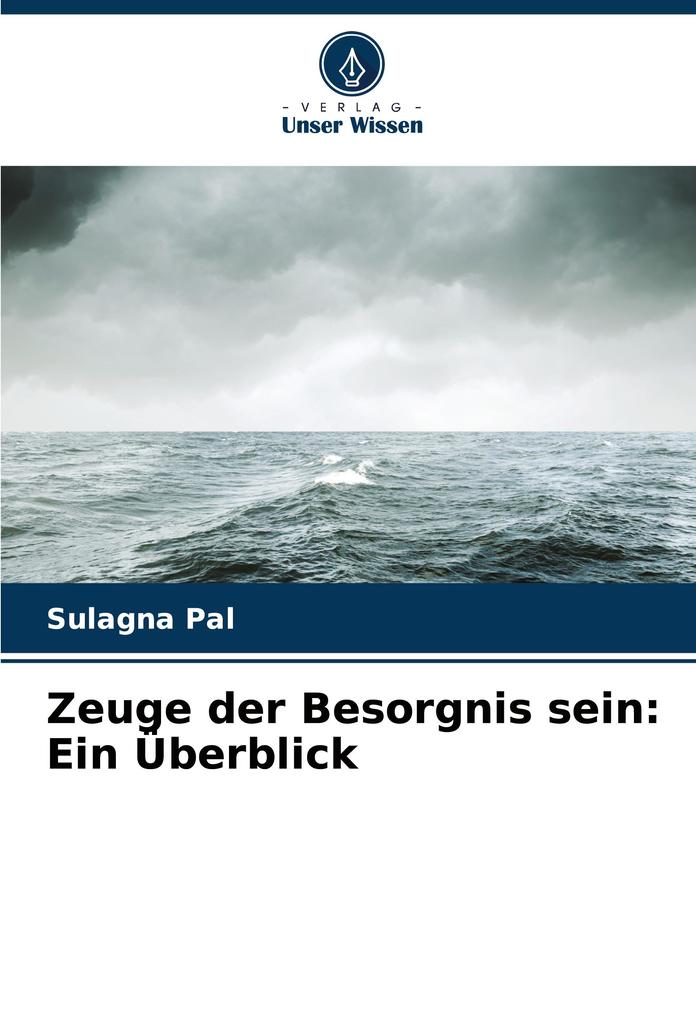 Zeuge der Besorgnis sein: Ein Überblick