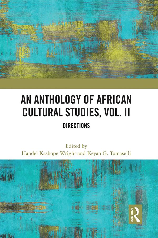An Anthology of African Cultural Studies Volume II
