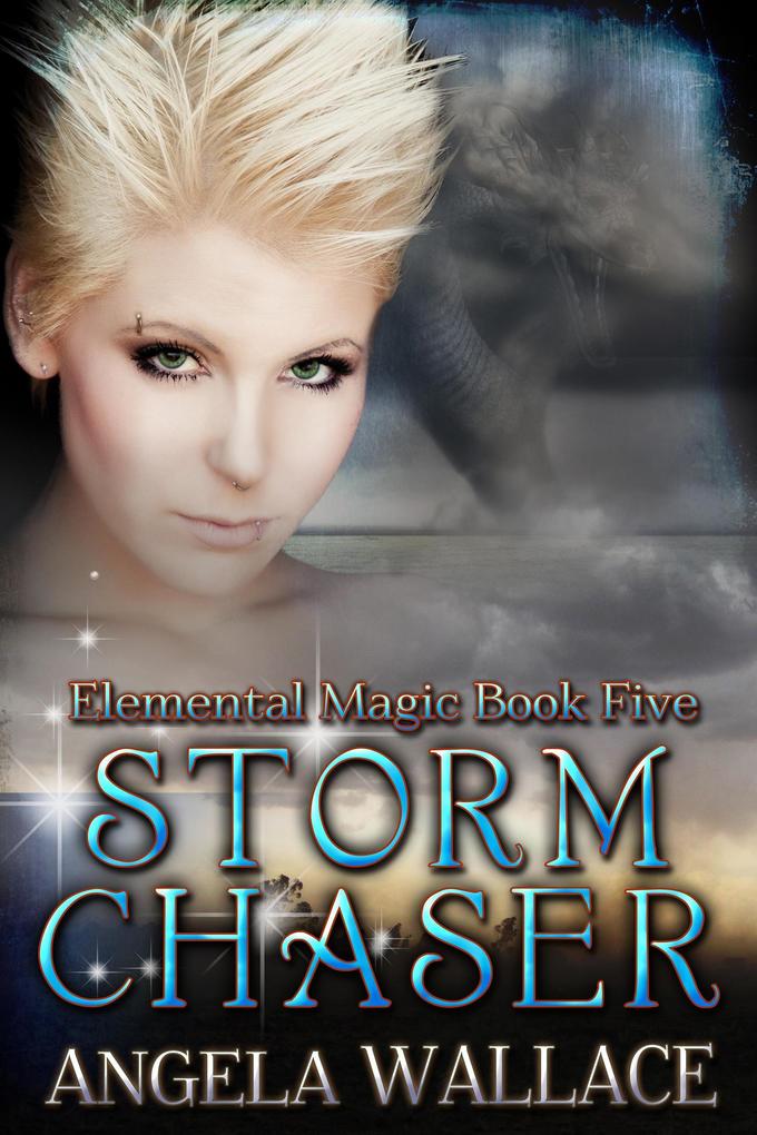 Storm Chaser (Elemental Magic #5)