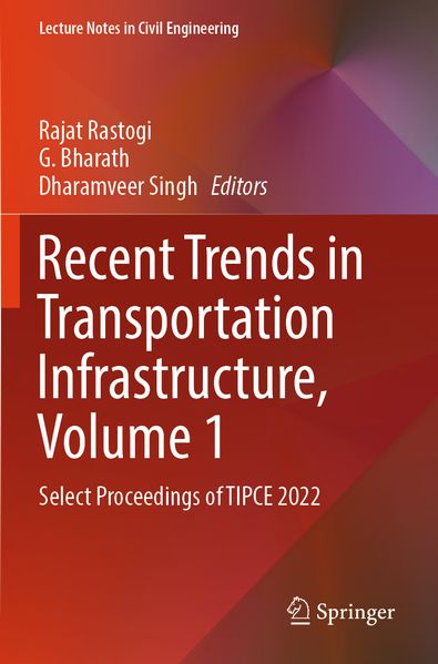 Recent Trends in Transportation Infrastructure Volume 1
