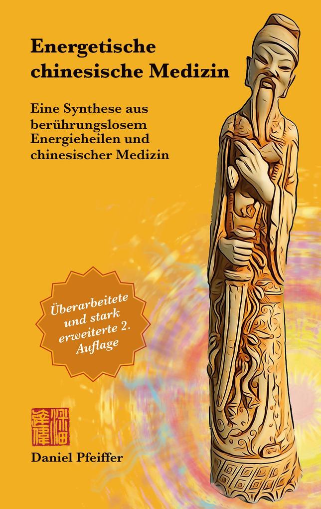 Energetische Chinesische Medizin