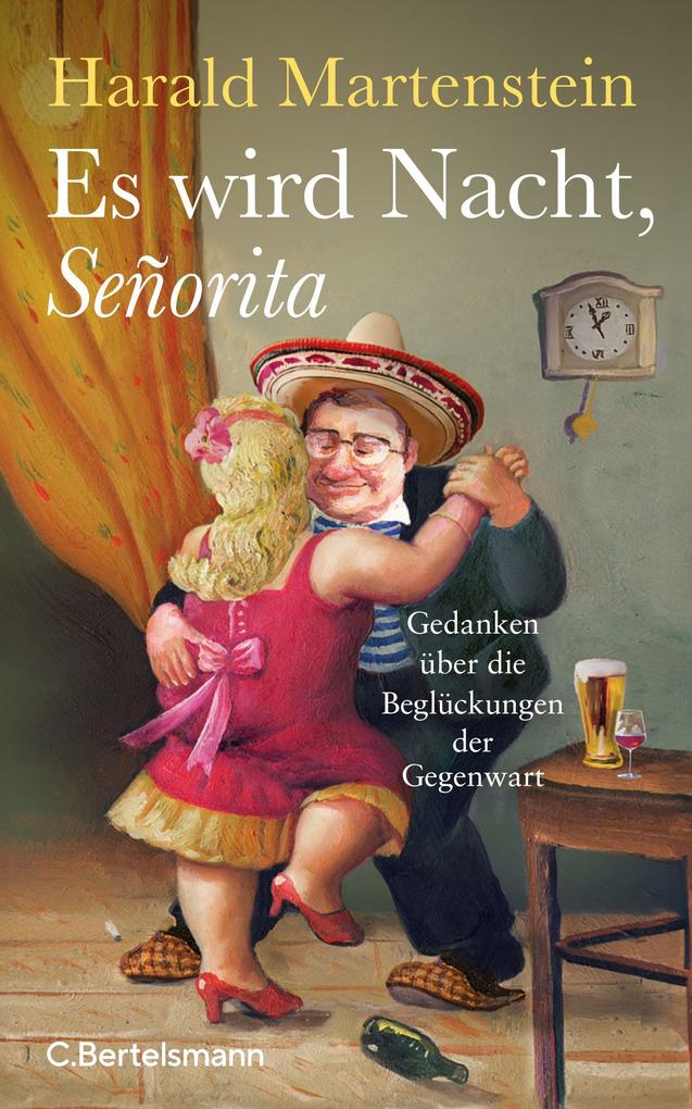 Es wird Nacht Señorita