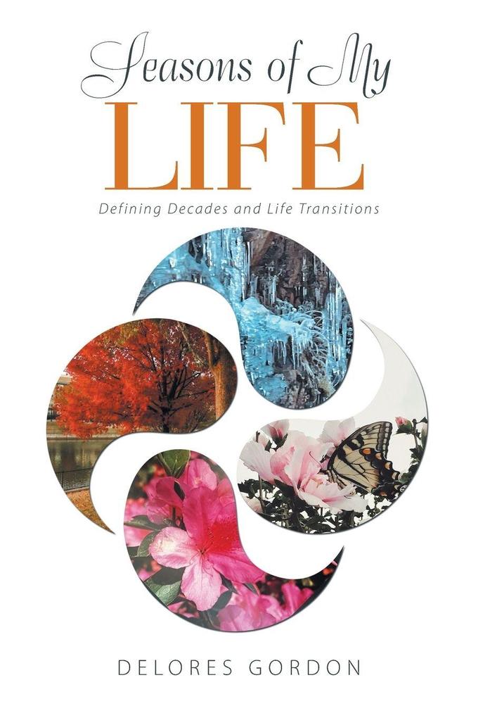 Seasons of My Life
