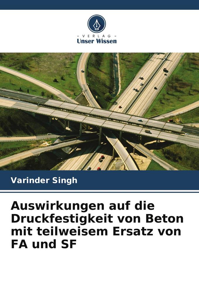 Auswirkungen auf die Druckfestigkeit von Beton mit teilweisem Ersatz von FA und SF